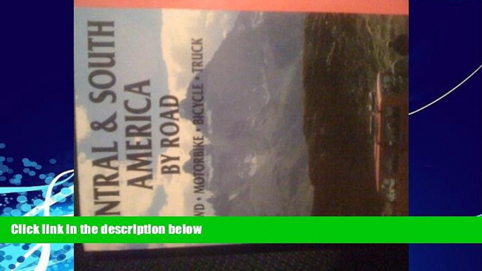 Big Deals  Bradt Central   South America by Road (Bradt Travel Guides)  Full Read Most Wanted