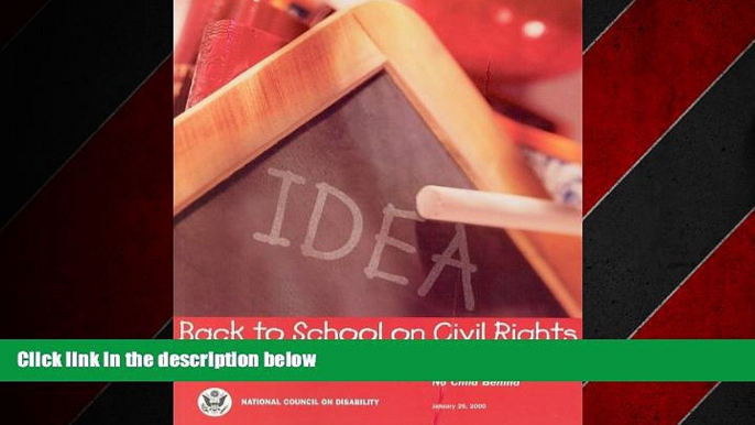 READ book  Back to School on Civil Rights: Advancing the Federal Commitment to Leave No Child