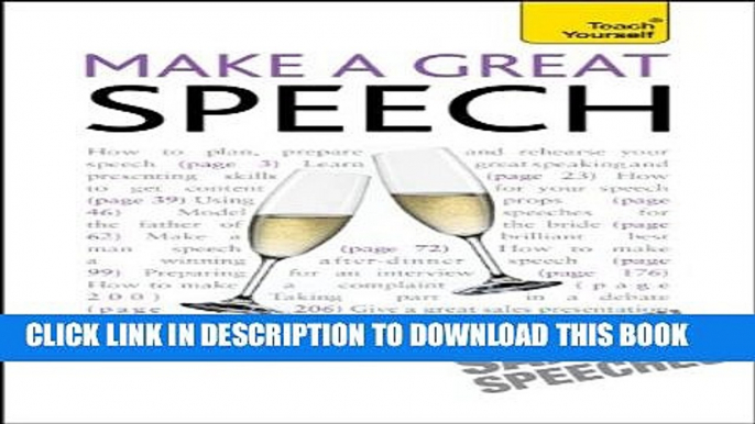 [PDF] Make a Great Speech: A Teach Yourself Guide (Teach Yourself: General Reference) Popular Online