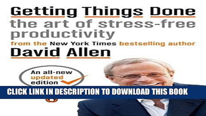 [PDF] Getting Things Done: The Art of Stress-Free Productivity Popular Colection