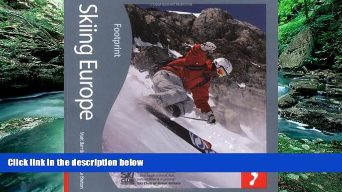 Big Deals  Skiing Europe: Tread Your Own Path (Footprint Activity   Lifestyle Guide)  Best Seller