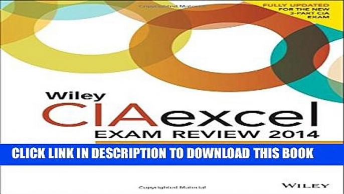 [PDF] Wiley CIAexcel Exam Review 2014: Part 1, Internal Audit Basics (Wiley CIA Exam Review