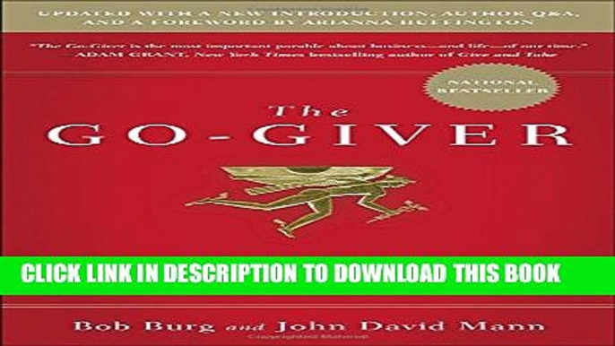 Collection Book The Go-Giver, Expanded Edition: A Little Story About a Powerful Business Idea