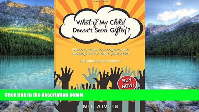 Books to Read  What if My Child Doesn t Seem Gifted?: Discover how to recognize and develop