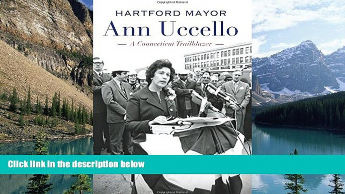 Books to Read  Hartford Mayor Ann Uccello:  Best Seller Books Best Seller