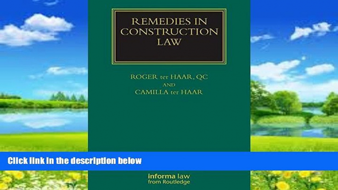 Big Deals  Remedies in Construction Law (Construction Practice Series)  Full Ebooks Most Wanted