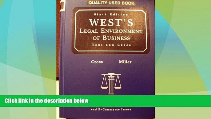 Big Deals  West s Legal Environment of Business: Text and Cases - Text Only  Best Seller Books