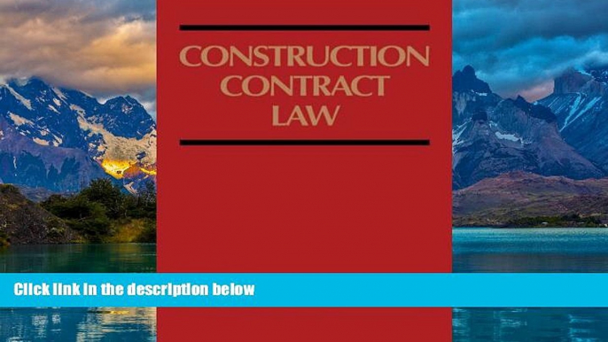 Big Deals  Construction Contract Law  Full Ebooks Most Wanted