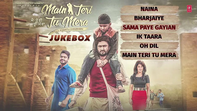 Main Teri Tu Mera Full Songs - Jukebox - Roshan Prince - Mankirt Aulakh - Latest Punjabi Movie 2016