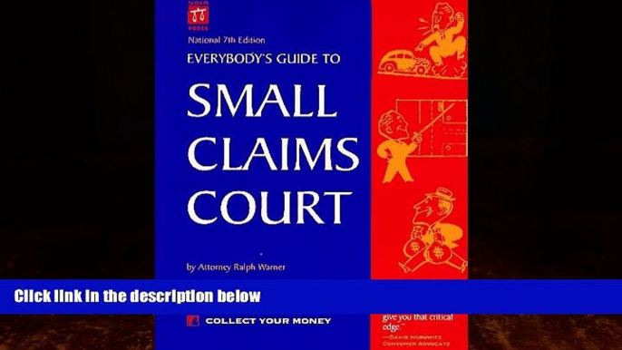 Big Deals  Everybody s Guide to Small Claims Court (Everybody s Guide to Small Claims Court.