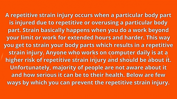 Ways To Prevent Repetitive Strain Injury