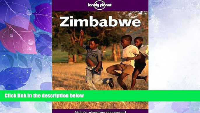 Big Deals  Lonely Planet Zimbabwe  Full Read Most Wanted