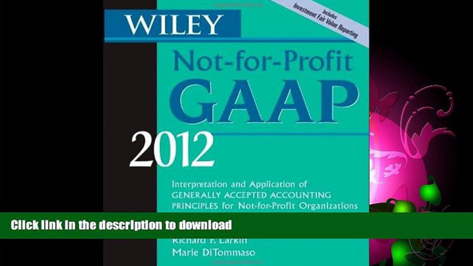 FAVORITE BOOK  Wiley Not-for-Profit GAAP 2012: Interpretation and Application of Generally