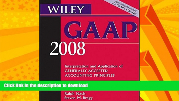 FAVORITE BOOK  Wiley GAAP 2008: Interpretation and Application of Generally Accepted Accounting