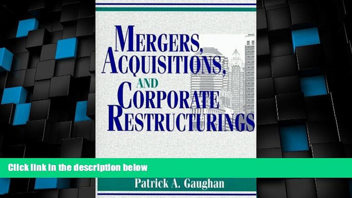 Big Deals  Mergers, Acquisitions, and Corporate Restructurings  Best Seller Books Most Wanted