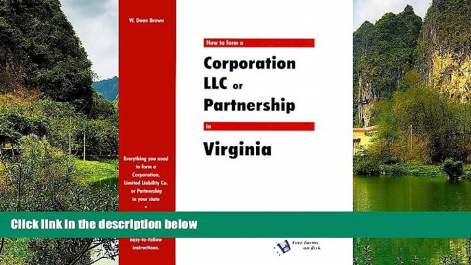 READ NOW  How to Form a Corporation, LLC or Partnership in Virginia (QuickStart)  Premium Ebooks