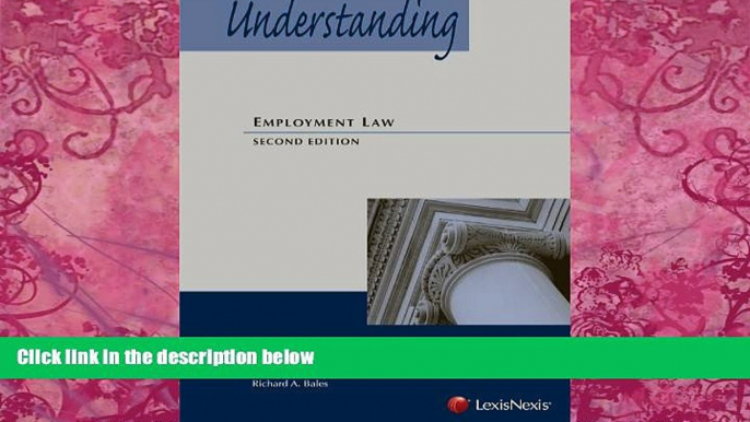 Big Deals  Understanding Employment Law (2013)  Full Ebooks Most Wanted