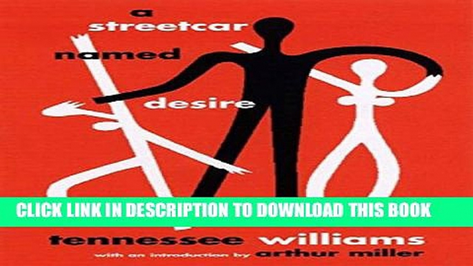 [PDF] A Streetcar Named Desire (New Directions Paperbook) Full Online