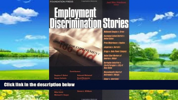 Big Deals  Employment Discrimination Stories (Law Stories)  Full Ebooks Best Seller