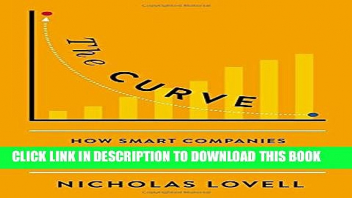 Collection Book The Curve: How Smart Companies Find High-Value Customers