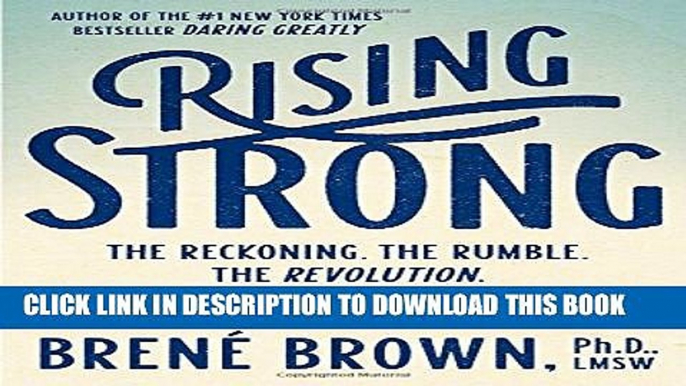 Collection Book Rising Strong: The Reckoning. The Rumble. The Revolution