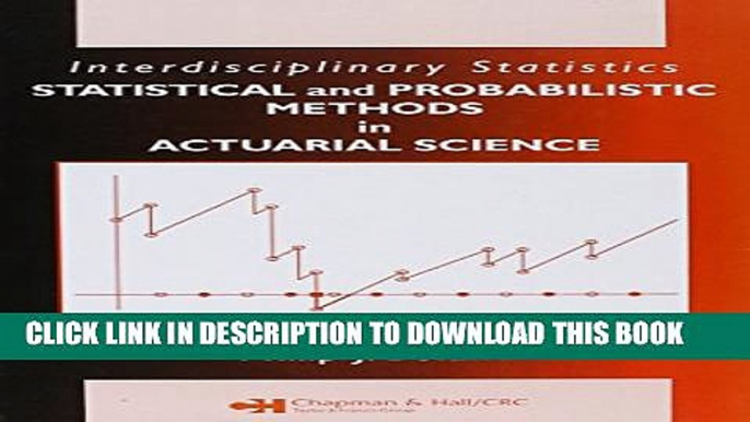 New Book Statistical and Probabilistic Methods in Actuarial Science