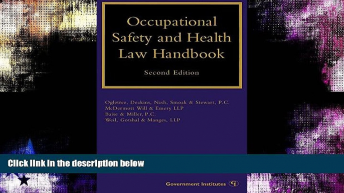 complete  Occupational Safety and Health Law Handbook