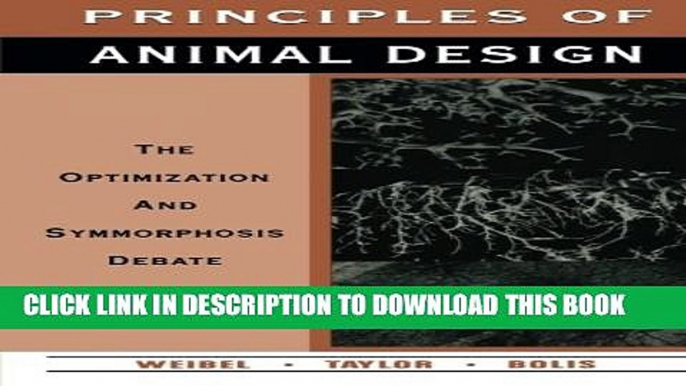 [PDF] Principles of Animal Design: The Optimization and Symmorphosis Debate Popular Collection