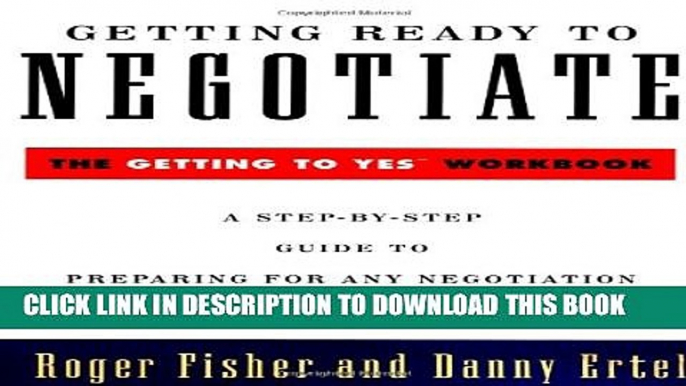 [PDF] Getting Ready to Negotiate: The Getting to Yes Workbook (Penguin Business) Popular Colection