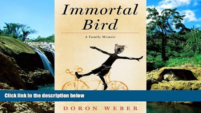 READ FULL  Immortal Bird: A Family Memoir (Thorndike Press Large Print Popular and Narrative