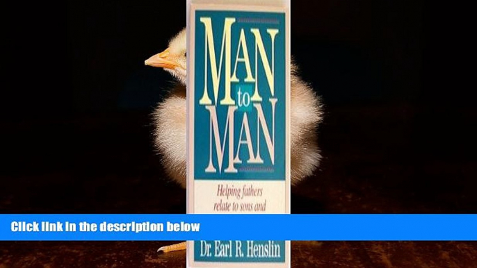 Books to Read  Man to Man: Helping Fathers Relate to Sons and Sons Relate to Fathers  Best Seller