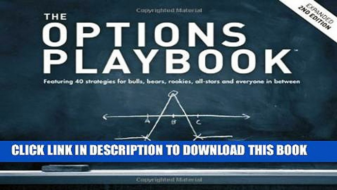 Collection Book The Options Playbook, Expanded 2nd Edition: Featuring 40 strategies for bulls,