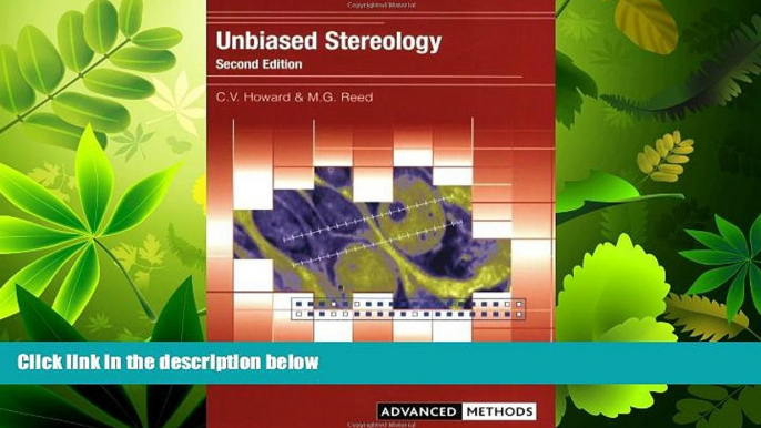 Popular Book Unbiased Stereology: Three-Dimensional Measurement in Microscopy (Advanced Methods)