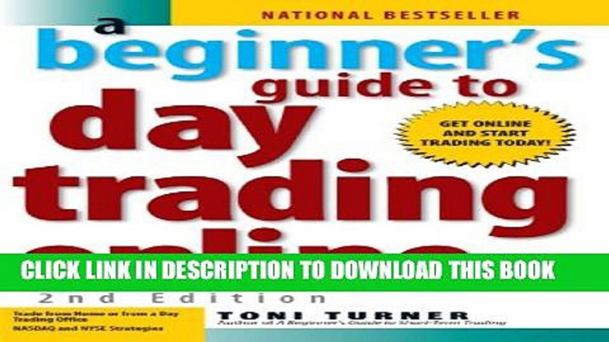 [Read PDF] A Beginner s Guide to Day Trading Online (2nd edition) Download Free