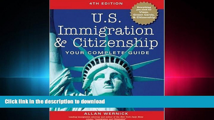 READ THE NEW BOOK U.S. Immigration and Citizenship: Your Complete Guide (U.S. Immigration