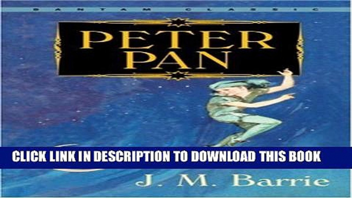 New Book Peter Pan (Bantam Classic)