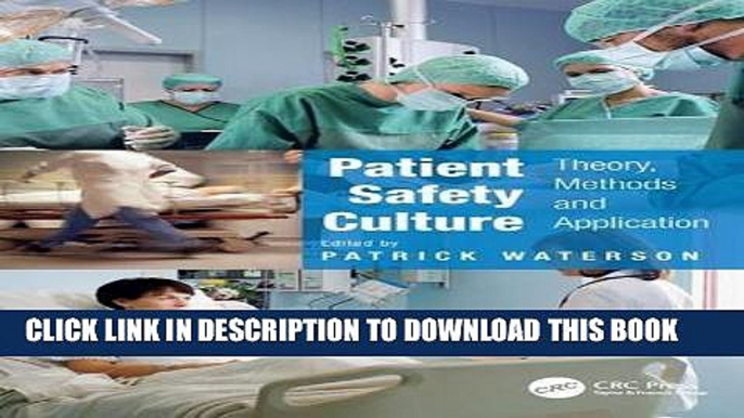 [PDF] Patient Safety Culture: Theory, Methods and Application Full Online