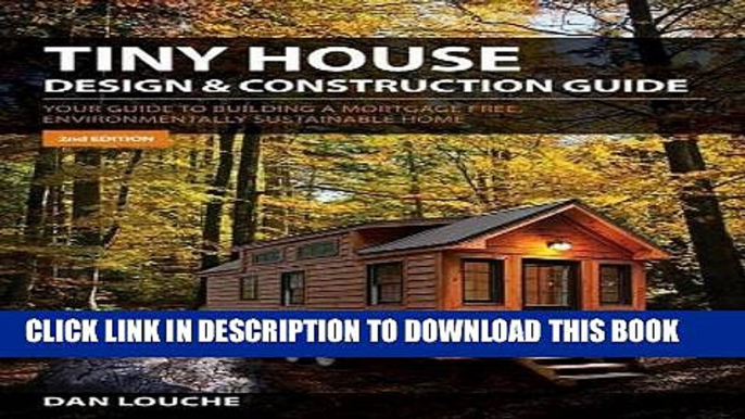 [Read PDF] Tiny House Design   Construction Guide Ebook Free