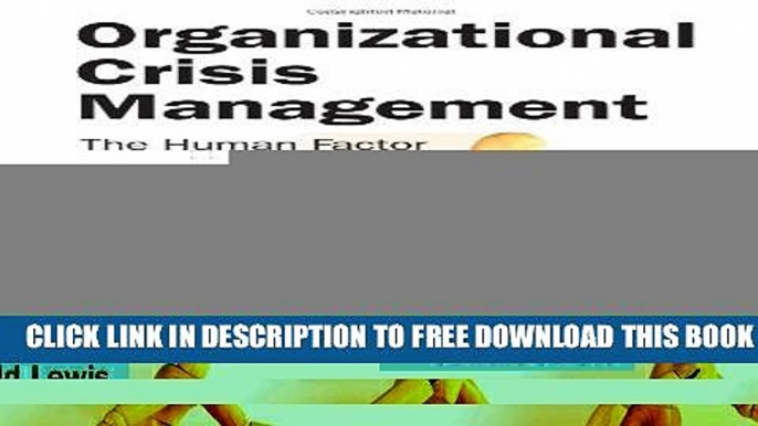 [PDF] Organizational Crisis Management: The Human Factor Popular Online