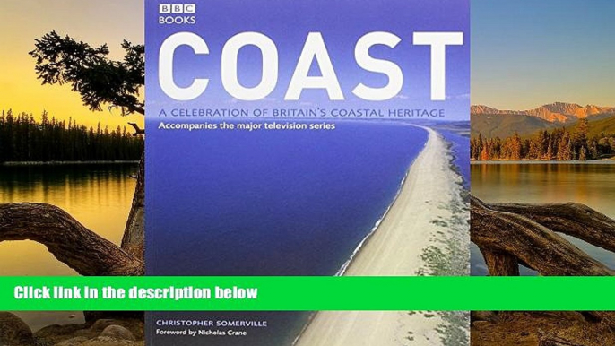 Big Deals  Coast: A Celebration of Britain s Coastal Heritage  Best Seller Books Best Seller