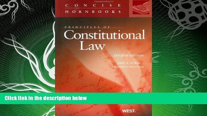 read here  Principles of Constitutional Law (Concise Hornbook Series)