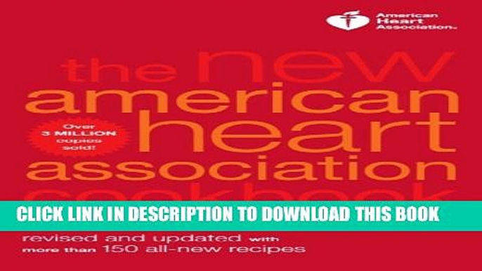 [PDF] The New American Heart Association Cookbook, 8th Edition: Revised and Updated with More Than