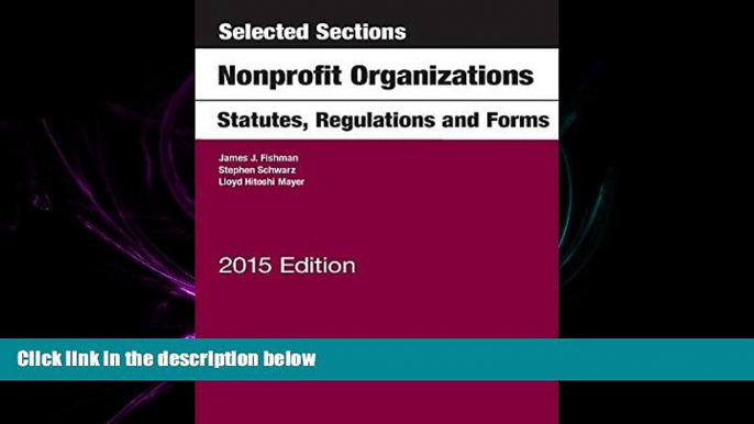 FAVORITE BOOK  Selected Sections on Nonprofit Organizations, Statutes, Regulations, and Forms