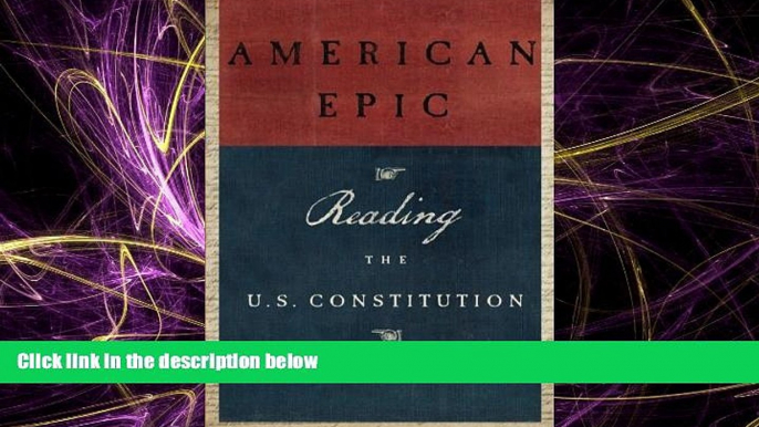 FULL ONLINE  American Epic: Reading the U.S. Constitution