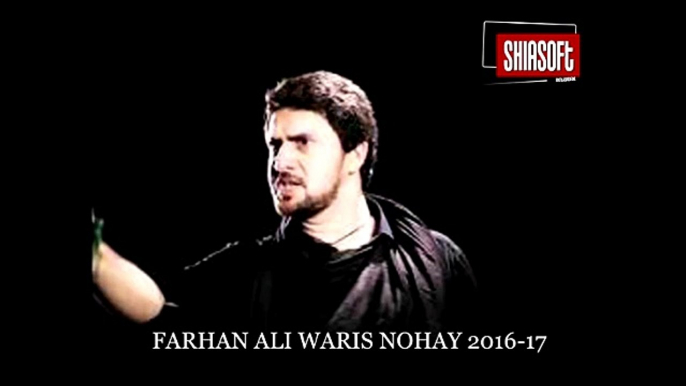 Farhan Ali Waris Promo Nohay 2016-17 (Abbas Tumhe Bali Sakina Ki Kasam Hai) (Muharrum 1438)