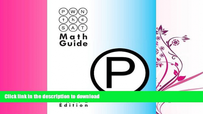 EBOOK ONLINE  PWN the SAT: Math Guide  PDF ONLINE