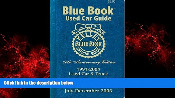 READ book  Kelley Blue Book Used Car Guide: July-December 2006  BOOK ONLINE