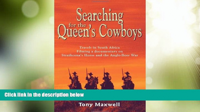 Big Deals  Searching for the Queen s Cowboys  Full Read Most Wanted