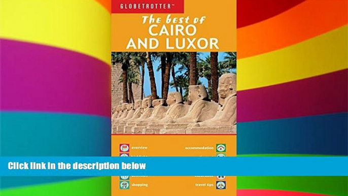 Big Deals  Best of Cairo and Luxor (Globetrotter Best of Series)  Best Seller Books Most Wanted