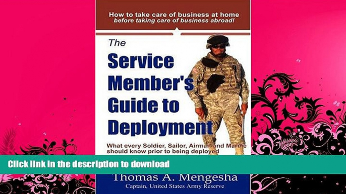 FAVORITE BOOK  The Service Member s Guide to Deployment: What Every Soldier, Sailor, Airmen and